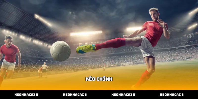 Cách nhận biết các loại hình kèo chính trên bảng cược