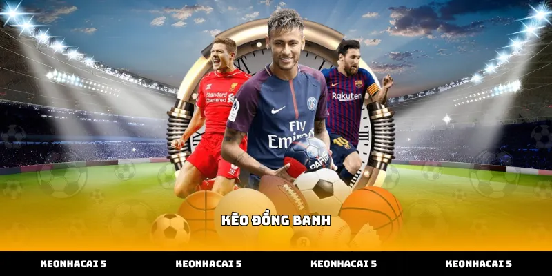 Theo dõi bảng tỷ lệ kèo đồng banh tại trang bóng đá